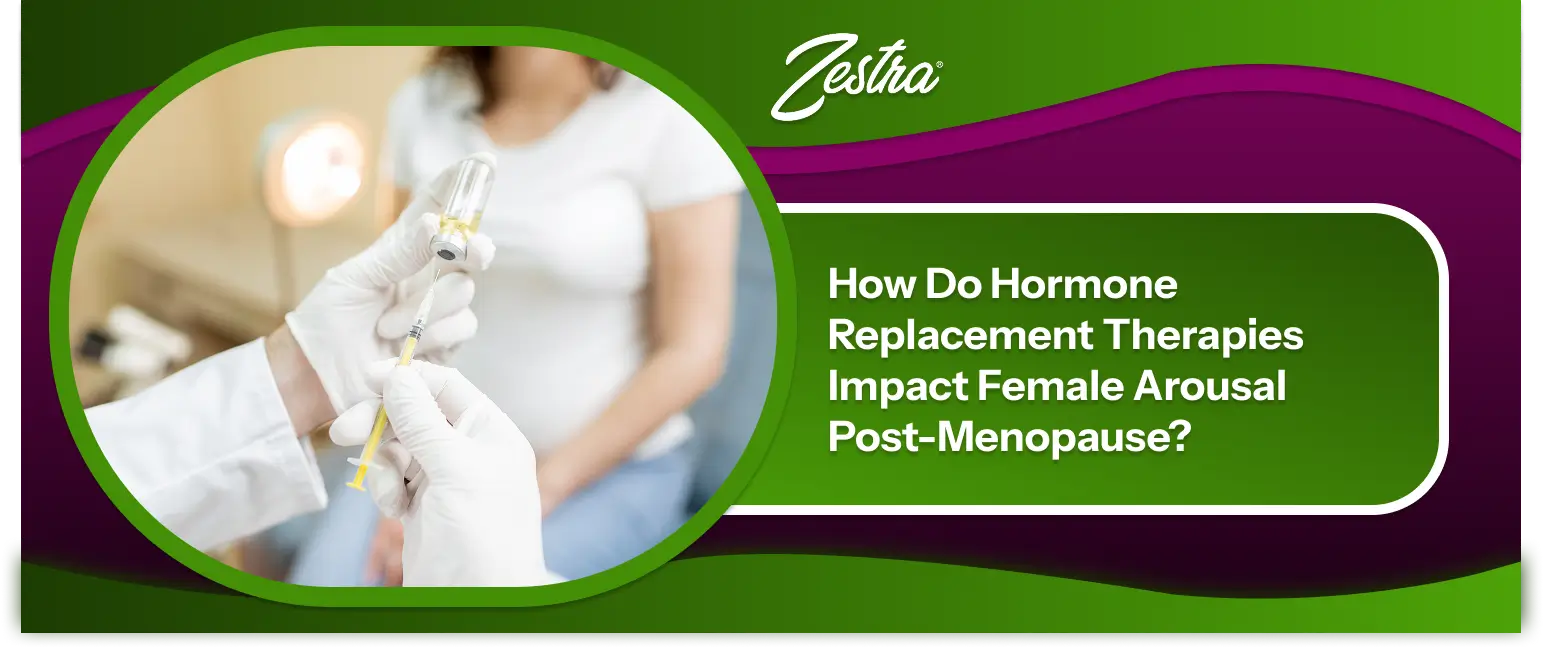 How Hormone Therapy for Menopause Impacts Female Arousal Post-Menopause