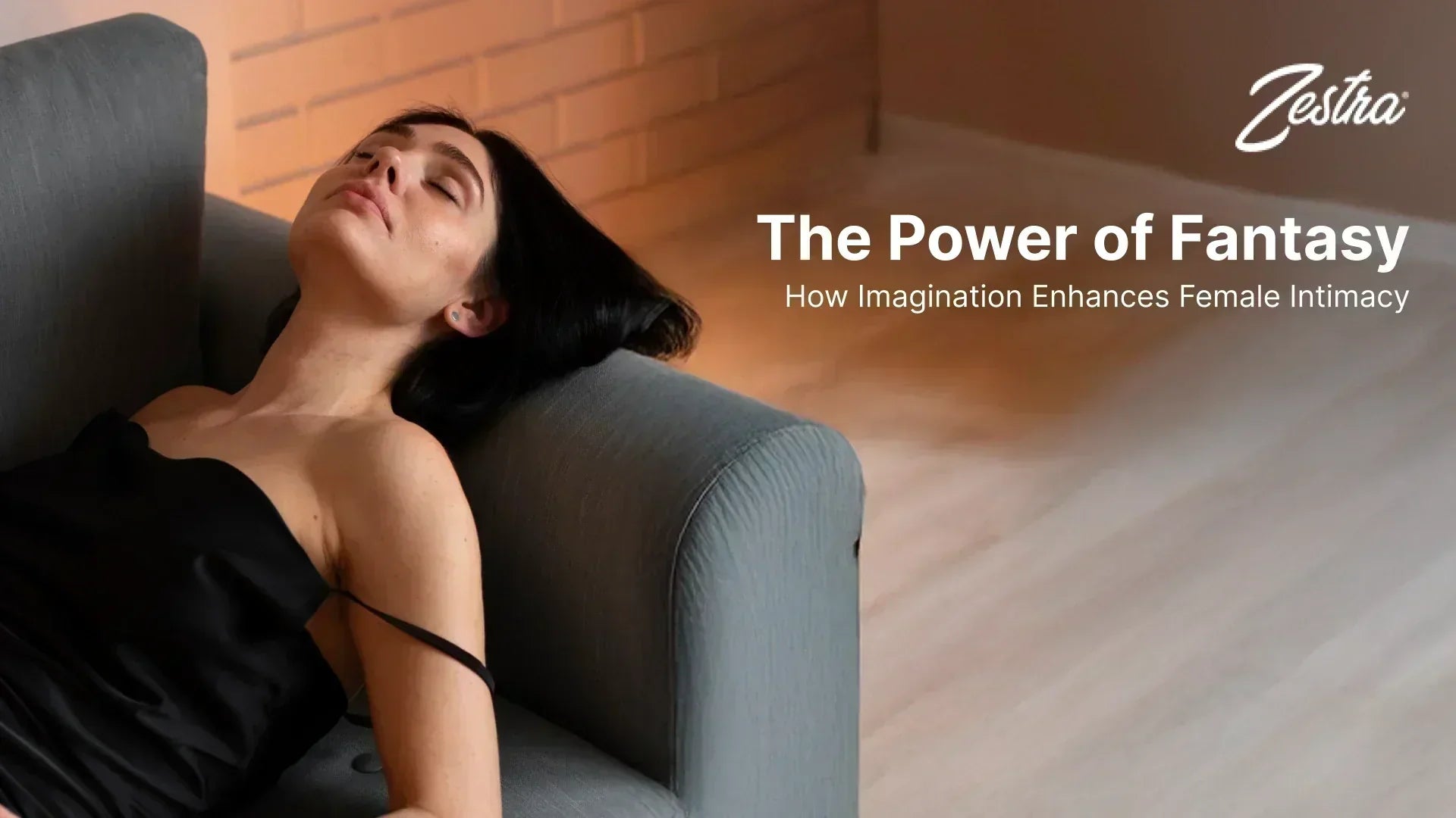 The Power of Fantasy: How Imagination Enhances Female Intimacy