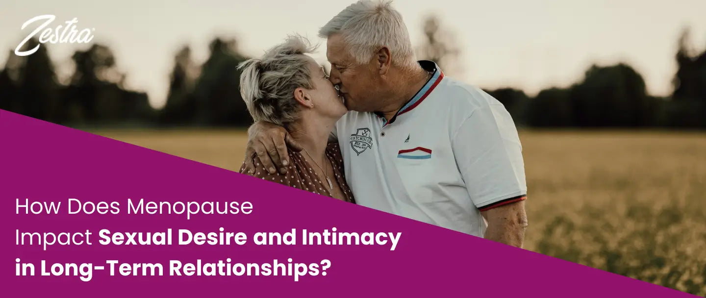 Menopause and Intimacy in Long-Term Relationships